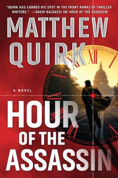 Cover for Quirk · Hour of the Assassin (Book) (2020)