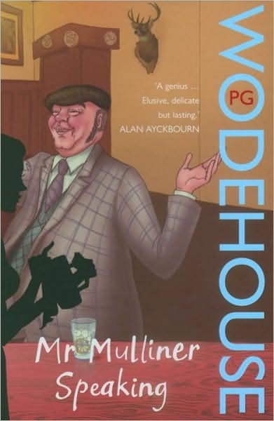 Cover for P.G. Wodehouse · Mr Mulliner Speaking (Paperback Bog) (2008)