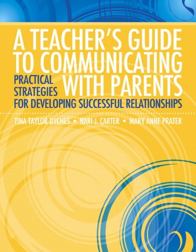 Cover for Tina Taylor · Teacher's Guide to Communicating with Parents, A: Practical Strategies for Developing Successful Relationships (Paperback Book) (2011)