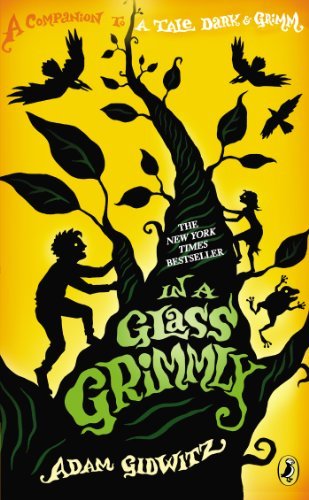 Cover for Adam Gidwitz · In a Glass Grimmly (Pocketbok) [Reprint edition] (2013)