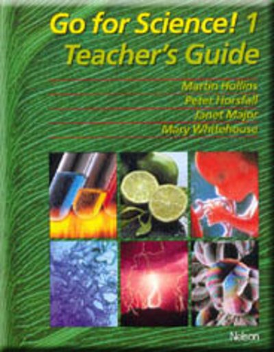 Go for Science 1 Teacher's Book (Bk. 1) - Caroline Hollins Martin - Bücher - Thomas Nelson Publishers - 9780174387060 - 1. Oktober 1999