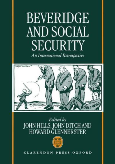 Cover for John Hills · Beveridge and Social Security: An International Retrospective (Innbunden bok) (1994)