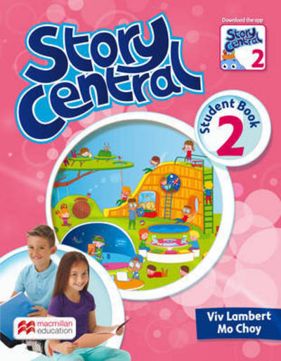 Story Central Level 2 Student Book Pack - Viv Lambert - Książki - Macmillan Education - 9780230452060 - 2 stycznia 2015