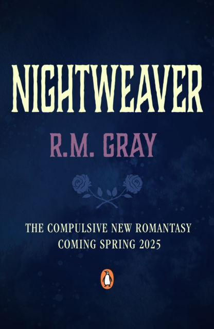 Cover for R.M. Gray · Nightweaver - Nightweaver (Paperback Book) (2025)