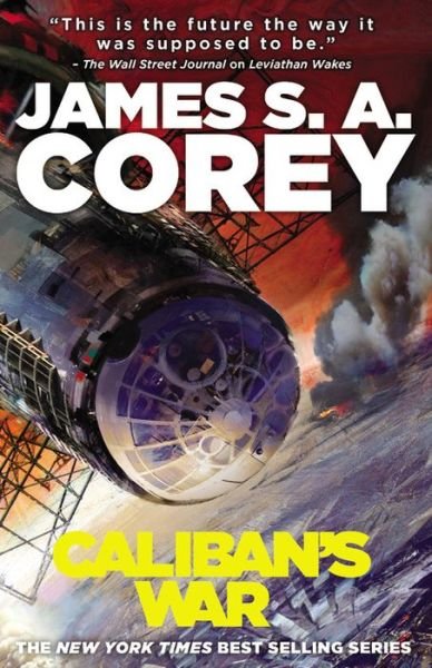 Cover for James S. A. Corey · Caliban's War (Paperback Book) (2012)