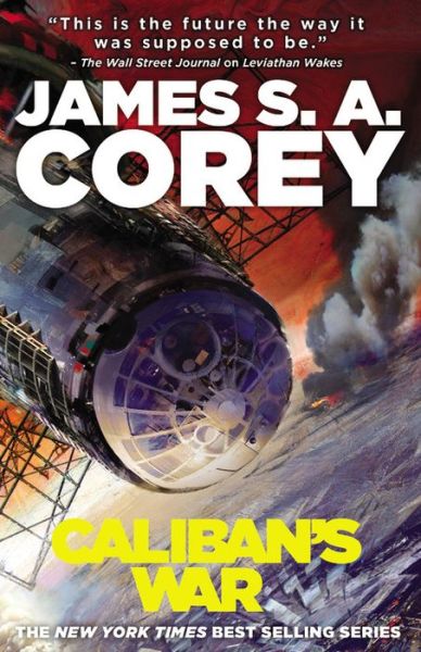 Caliban's War - James S a Corey - Books - Orbit - 9780316129060 - June 26, 2012