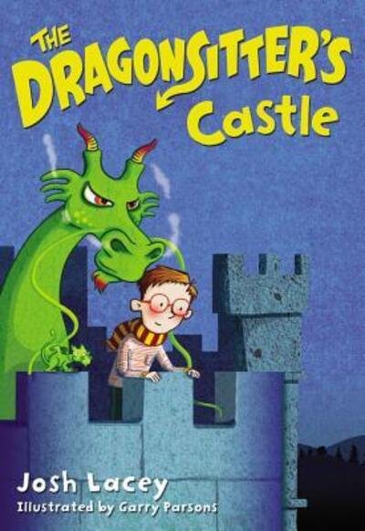 Cover for Josh Lacey · The dragonsitter's castle (Bok) [First U.S. paperback edition. edition] (2016)