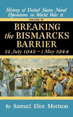 Cover for Samuel Morison · Us Naval 6:Breaking Bismarck (Hardcover Book) [New edition] (1950)