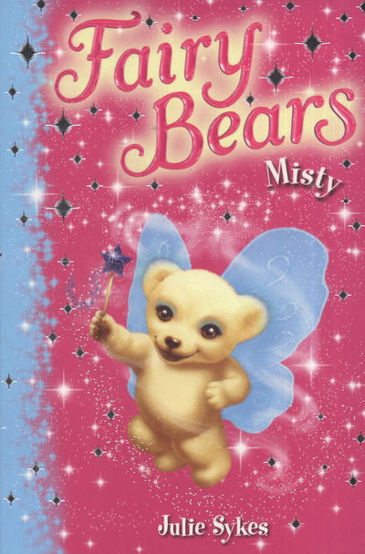 Cover for Julie Sykes · Fairy Bears 6: Misty (N/A) (2010)