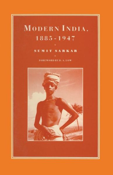 Cover for Sumit Sarkar · Modern India 1885-1947 - Cambridge Commonwealth Series (Paperback Book) [1989 edition] (1989)