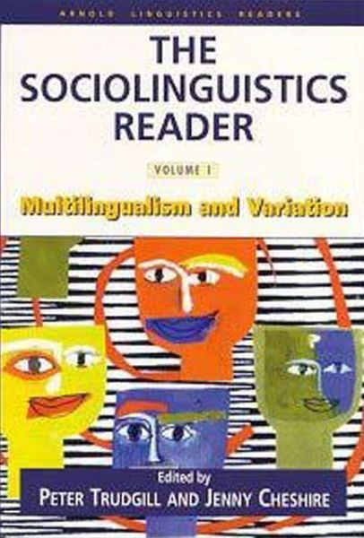 Cover for Peter Trudgill · Sociolinguistics Reader Vol 1: Variation &amp; Multilingualism (Taschenbuch) (1997)