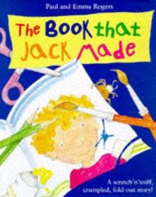Cover for Paul Rogers · The Book That Jack Made (Hardcover Book) (1998)