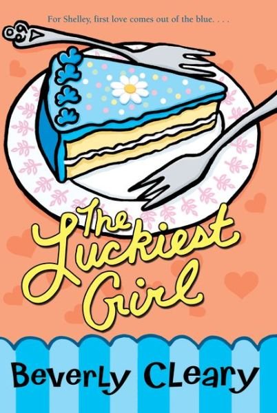 Cover for Beverly Cleary · The Luckiest Girl (Pocketbok) (2007)