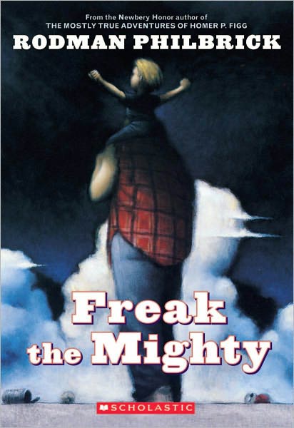 Cover for Rodman Philbrick · Freak the Mighty (Scholastic Gold) (Paperback Bog) [Reprint edition] (2001)