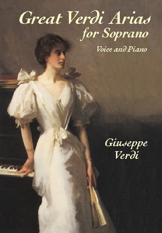 Cover for Giuseppe Verdi · Great Verdi Arias for Soprano: Voice and Piano (Dover Song Collections) (Paperback Book) (2012)