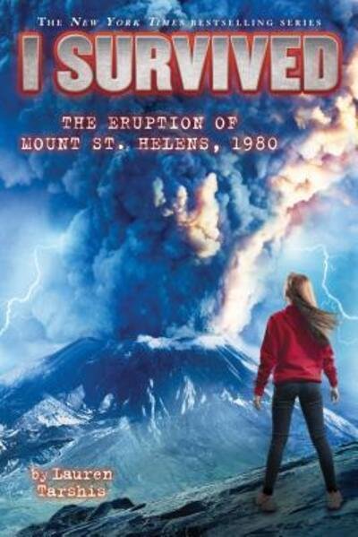Cover for Lauren Tarshis · I Survived the Eruption of Mount St. Helens, 1980 (Bok) (2016)