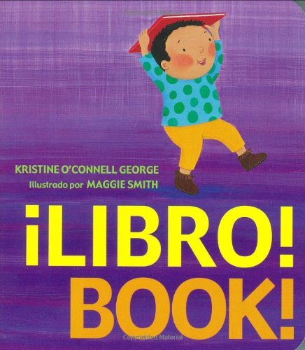 Cover for George Kristine O'Connell George · ?Libro! / Book! (Board book) [Brdbk Blg edition] (2008)