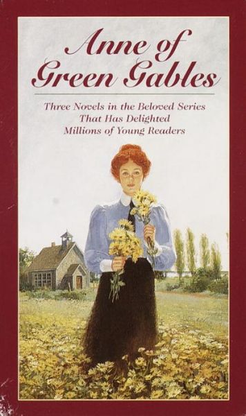 Anne of Green Gables, 3-Book Box Set, Volume I: Anne of Avonlea; Anne of the Island; Anne of Green Gables - L. M. Montgomery - Bøger - Random House USA Inc - 9780553333060 - 6. oktober 1997