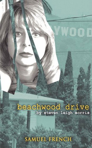 Beachwood Drive - Steven Leigh Morris - Books - Samuel French Inc - 9780573696060 - March 4, 2009