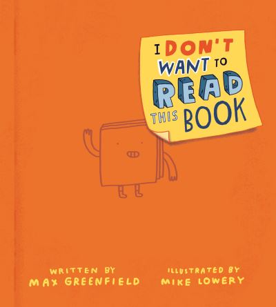 Cover for Max Greenfield · I Don't Want to Read This Book (Hardcover Book) (2021)