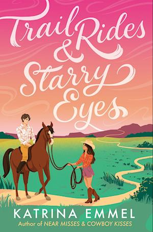 Cover for Katrina Emmel · Trail Rides and Starry Eyes (Paperback Book) (2025)