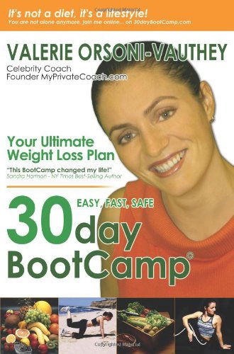 Cover for Valerie Orsoni-vauthey · 30-day Bootcamp: Your Ultimate Weight Loss Plan (Paperback Book) (2006)