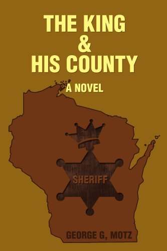 Cover for George Motz · The King and His County (Paperback Book) (2006)