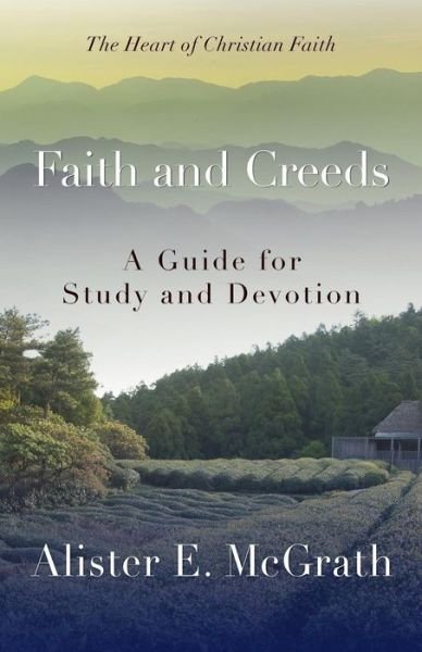 Cover for Alister E. Mcgrath · Faith and Creeds (Paperback Bog) (2013)