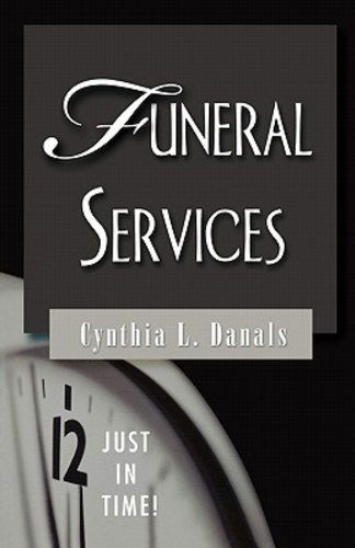 Cover for Cynthia L. Danals · Just in Time! Funeral Services (Paperback Book) (2007)