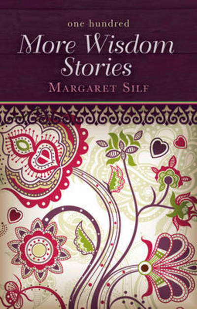 Cover for Margaret Silf · One Hundred More Wisdom Stories (Paperback Book) [New edition] (2013)