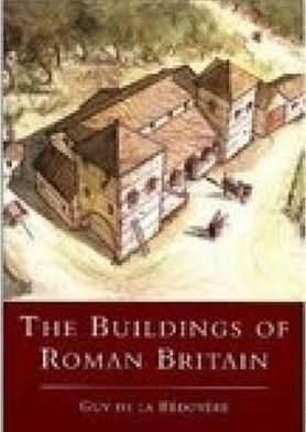 Cover for Guy de la Bedoyere · The Buildings of Roman Britain (Paperback Book) [New edition] (2001)