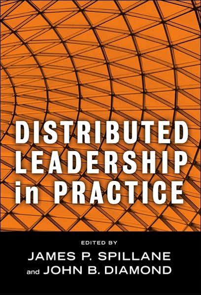 Cover for James P Spillane · Distributed Leadership in Practice - Critical Issues in Educational Leadership Series (Paperback Book) (2007)