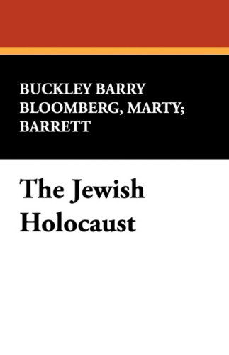 Cover for Marty; Barrett Buckley Barry Bloomberg · The Jewish Holocaust (Innbunden bok) [2nd Rev and Expanded edition] (2008)