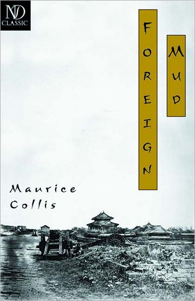 Cover for Maurice Collis · Foreign Mud (Paperback Book) (2002)