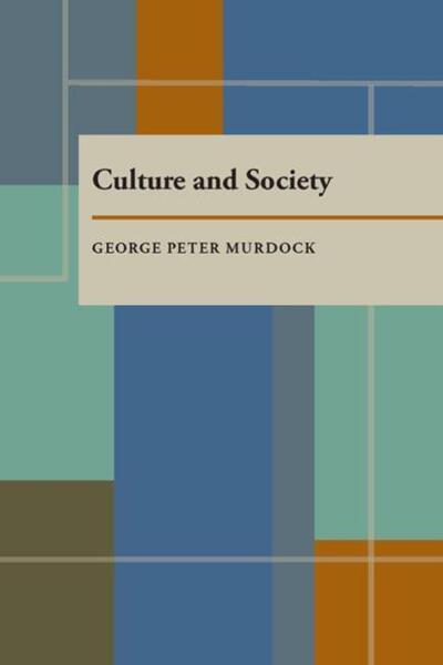 Cover for George Peter Murdock · Culture and Society: Twenty-Four Essays (Paperback Book) (1965)