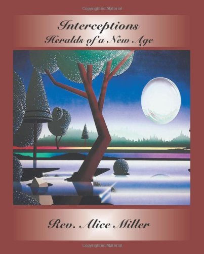Cover for Alice Miller · Heralds of a New Age: Interceptions (Paperback Book) [2nd edition] (2009)