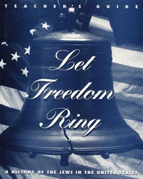 Cover for Behrman House · Let Freedom Ring - Teacher's Guide (Paperback Bog) (1996)