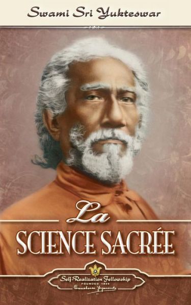 Cover for Swami Sri Yukteswar · La Science Sacrée (Paperback Book) (2017)