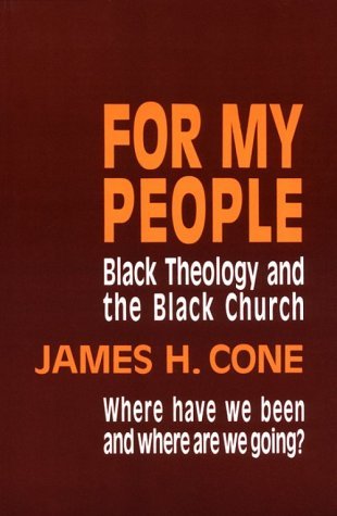 Cover for James H. Cone · For My People: Black Theology and the Life of the Church (Taschenbuch) (1984)