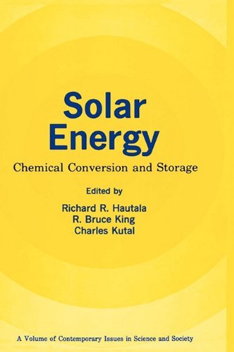 Cover for Richard R. Hautala · Solar Energy: Chemical Conversion and Storage - Contemporary Issues in Science and Society (Hardcover Book) [1979 edition] (1979)