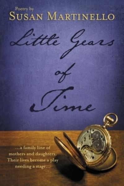 Cover for Susan Martinello · Little Gears of Time (Paperback Book) (2020)