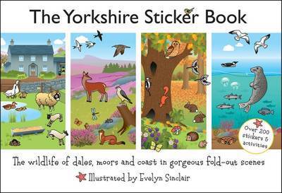 Cover for Evelyn Sinclair · The Yorkshire Sticker Book: The Wildlife of Dales, Moors and Coast in Gorgeous Fold-Out Scenes (Taschenbuch) (2016)