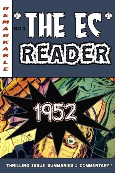 Cover for Daniel S. Christensen · The Ec Reader - 1952: Hitting Its Stride (The Chronological Ec Comics Review) (Volume 3) (Taschenbuch) (2014)