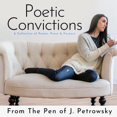 Cover for Jill Petrowsky · Poetic Convictions (Paperback Book) (2018)