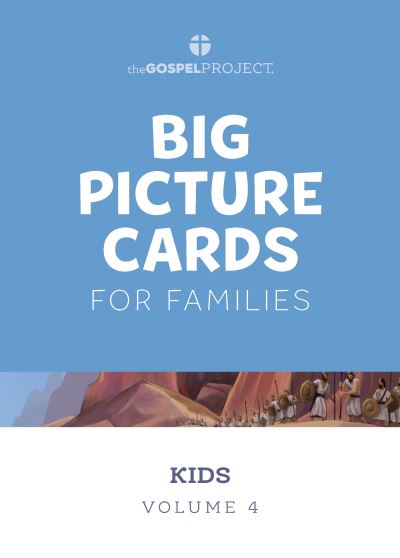 The Gospel Project for Kids: Kids Big Picture Cards - Volume 4: From Unity to Division - Lifeway Kids - Board game - Lifeway Church Resources - 9781087761060 - March 18, 2022