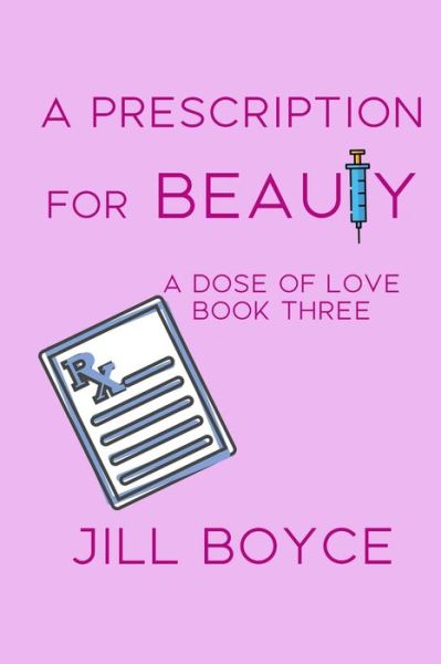 Cover for Jill Boyce · A Prescription for Beauty (Paperback Book) (2022)