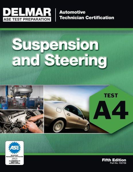 Cover for Delmar Learning · ASE Test Preparation - A4 Suspension and Steering (Paperback Book) [International edition] (2011)