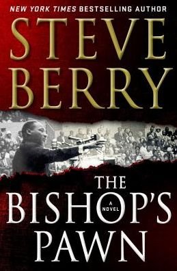 Cover for Steve Berry · The Bishop's Pawn: A Novel - Cotton Malone (Paperback Book) (2018)