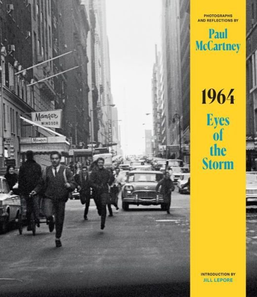 Cover for Mccartney,paul / Lepore,jill · 1964 Eyes of the Storm (Bog) (2023)