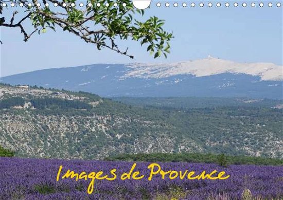 Cover for Bast · Images de Provence (Calendrier mur (Bok)